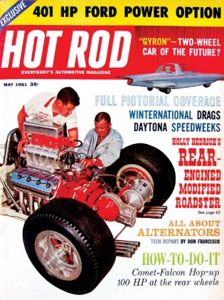 HOT ROD 1961 MAY - 99 RACING, GYRON, DAYTONA, 409